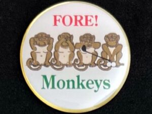 FORE! Monkeys Golf Ball Marker